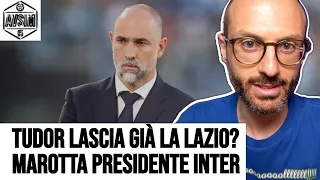 CAOS LAZIO! Tudor nel disastro Lotito-Fabiani. Intanto Marotta presidente Inter ||| Avsim