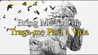 Bring Me To life Evanescence - Letra e tradução