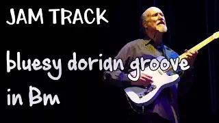 Bluesy Dorian Groove Guitar Backing Track Jam in Bm