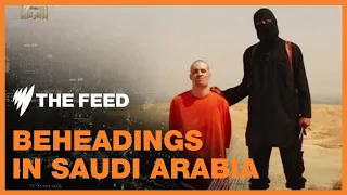 Beheadings In Saudi Arabia | SBS The Feed