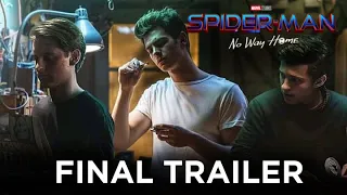 SPIDER-MAN: NO WAY HOME - Final Trailer (Fan-Made)