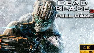 Dead Space 3｜Full Game Playthrough｜4K