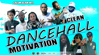 Dancehall Motivation Mix 2024 (Clean) Uplifting Mix, Jah vinci,Popcaan,Chronic Law,Teejay