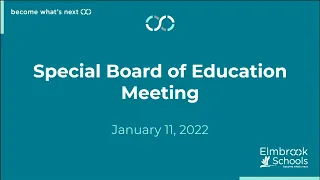 Special Board of Education Meeting - January 11, 2022 (4:35pm)