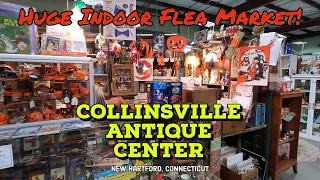 Visiting a Huge Indoor Flea Market! The Collinsville Antique Center of New Hartford