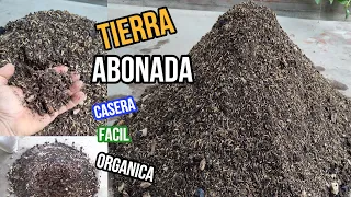 COMO hacer TIERRA de ABONO muy FERTIL paso a paso en tu casa FACIL y ORGANICA en minutos.