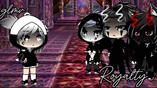 Royalty GLMV || Part 2 Of "STFD" || Kya_GachaStudios ||