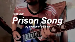 System of a Down - Prison Song | GUITAR COVER BY ROD SILVA