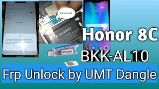 Honor 8C (BKK-AL10)  FRP UNLOCK BY UMT DANGLE
