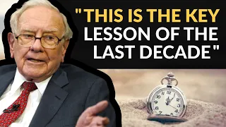 Warren Buffett: What I've Learned Over The Past Decade