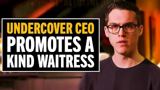 Undercover CEO Poses As a Homeless Man and Encounters A Kind Waitress