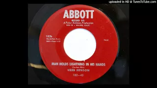 Herb Henson - Man Holds Lightning In His Hands (Abbott 182) [1955 hillbilly]