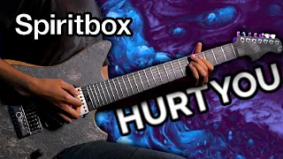 SPIRITBOX - Hurt You (Cover) + TAB
