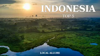 Top 5 Places to Visit in Indonesia | Indonesia Travel Guide