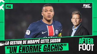 PSG : "La gestion de Mbappé cette saison a été un énorme gâchis" regrette Riolo