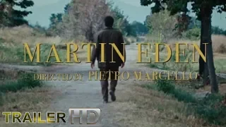 MARTIN EDEN by Pietro Marcello (Official International Trailer HD)