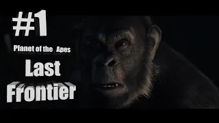 Planet of the Apes Last Frontier. Начало #1