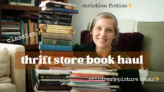 HUGE thrift store haul! 📚 | classics, christian fiction, children's books, & MORE!
