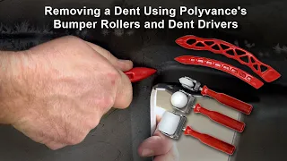 Removing a Dent Using Polyvance's Bumper Rollers and Dent Drivers