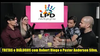 TRETAS e DIÁLOGOS com @RobertDiego e Pastor @andersonsilva_org