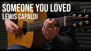 Lewis Capaldi - Someone You Loved | Fingerstyle Guitar Cover