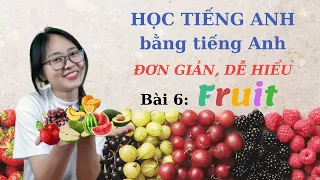 Từ Vựng Tiếng Anh Chủ Đề Trái Cây | Hoa Quả Fruit