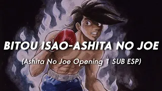 Ashita No Joe | Opening 1 FULL | «Bitou Isao - Ashita No Joe (Versión Aniversario)» | SUB ESP