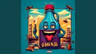 G-Bag na Jug (G Baga Jat) (feat. Gotta City & Stoopid Boy)