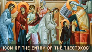 The Icon of the Entrance of the Theotokos into the Temple