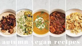 COSY VEGAN AUTUMN & WINTER MEALS | 5 Easy & Yummy Recipes