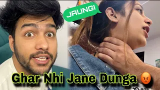 GHAR JANE PAR HUA KALESH || Husband Wife Fight