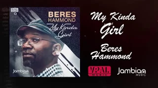 Beres Hammond "My Kinda Girl" [Official Lyric Video]