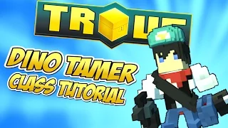 DINO TAMER CLASS GUIDE! ✪ Trove Class Guide & Tutorial (Summoner DPS / TANK)