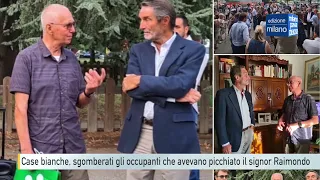 Case bianche, sgomberati gli occupanti che avevano picchiato il signor Raimondo