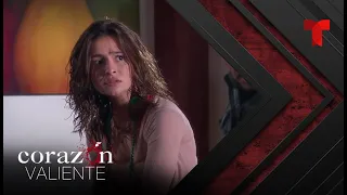 Corazón Valiente | Capítulo 116 | Telemundo Novelas