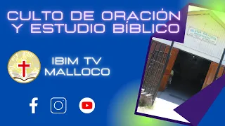 Culto de Oración y Estudio Bíblico  | Jueves 18 de Mayo 2023 | IBIM