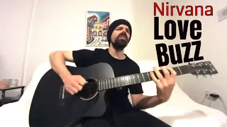 Love Buzz - Nirvana [Acoustic Cover by Joel Goguen]