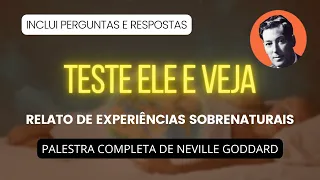 Neville Goddard: Teste Ele E Veja - Palestra De Neville Goddard