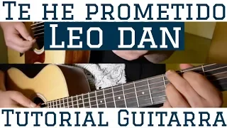 Te He Prometido - Tutorial de Guitarra ( Leo Dan ) Para Principiantes