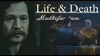 Multifandom  ll Life and Death