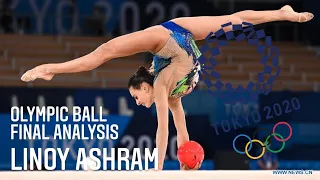 Linoy Ashram - Olympic Ball Final Analysis