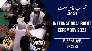 International Bai'at Ceremony 2023 | Jalsa Salana UK 2023