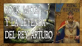 La Leyenda Artúrica explicada con canciones de rock y heavy