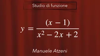 Esercizio 7 (Studio completo di funzione fratta)