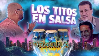 LOS TITOS EN SALSA