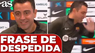 La frase FINAL de XAVI en su DESPEDIDA que ha desatado los APLAUSOS y las RISAS