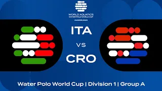 LIVE | Italy vs Croatia | Water Polo World Cup 2023 | Group A