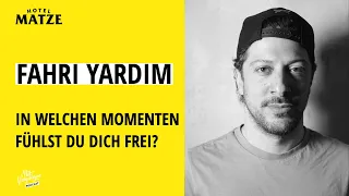 Fahri Yardim (2023) – In welchen Momenten fühlst du dich frei?