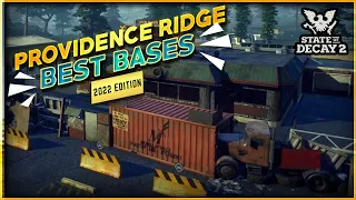 State Of Decay 2 Providence Ridge Best Bases In 2022