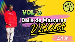 Baile de Máscaras | Villa | JP Remix | Baile Funk | Zumba Fitness | Volume 3